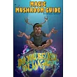 Magic Mushroom Guide