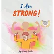 I Am Strong