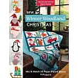 Sew a Winter Woodland Christmas: Mix & Match 20 Paper-Pieced Blocks, 9 Projects