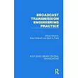 Broadcast Transmission Engineering Practice