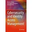 Cybersecurity and Identity Access Management