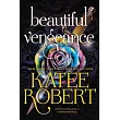 Beautiful Vengeance (Previously Published as Forbidden Promises)