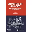 Commentary on Singapore: Economy, Environment and Population
