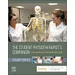 The Student Physiotherapist’s Companion: A Case-Based Test-Your-Knowledge Guide: The Student Physiotherapist’s Companion: A Case-Based Test-Your-Knowl