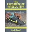 The Precarity of Masculinity: Football, Pentecostalism, and Transnational Aspirations in Cameroon