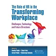 The Role of HR in the Transforming Workplace： Challenges， Technology， and Future Directions