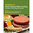 Handbook of Plant-Based Meat Analogs: Innovation, Technology and Quality