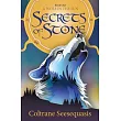 A Wolf in the Sun: Secrets of Stone