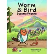 Worm & Bird: Become Friends