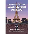 See You Soon Holly June： Pawin’ Around in Paris!