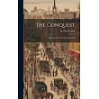 The Conquest： The True Story of Lewis and Clark