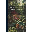 Synopsis of the Genus Lonicera