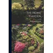 The Home Garden