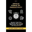 Untold Power of Productivity To Achieve More Mini Productivity Book