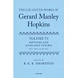 The Collected Works of Gerard Manley Hopkins: Volume VI: Sketches and Scholarly Studies, Part II: Musical Settings and Sketches