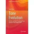 Tone Evolution: The Uni- And Multi-Phonational Tone Systems on the Jianghan Plain