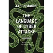 The Language of Cyber Attacks: A Rhetoric of Deception