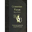 Grimorium Verum： A Handbook of Black Magic