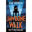 Jawbone Walk： Text V For Vengeance