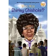 Who Was Shirley Chisholm?