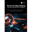 The Art of Cyber Defense： From Risk Assessment to Threat Intelligence