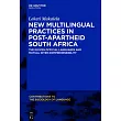 Not Eleven Languages: Translanguaging and South African Multilingualism in Concert