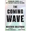 The Coming Wave