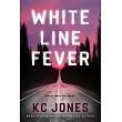 White Line Fever