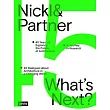 Nickl & Partner - What’s Next? (English Edition)