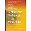 Conflicts and Challenges in the Middle East: Religious, Political and Economic Perspectives