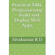 Practical XML Programming ─ Build and Deploy Web Apps