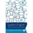 Spoken English: A Manual of Speech and Phonetics
