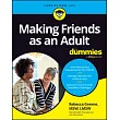 Making Friends as an Adult for Dummies