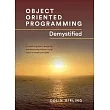 Object Oriented Programming Demystified
