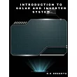 Introduction to Solar and Inverter System