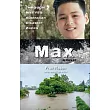 Max: Through My Eyes - Australian Disaster Zones: Volume 3