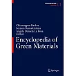 Encyclopedia of Green Materials