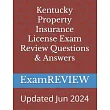 Kentucky Property Insurance License Exam Review Questions & Answers
