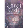 Church Craft： Witchcraft In The Church