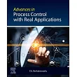 Advances in Process Control with Real Applications