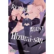 Revenge Agent Hizumi─San