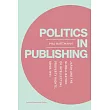 Politics in Publishing: Japan and the Globalization of Intellectual Property Rights, 1890s-1970