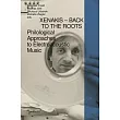 Xenakis - Back to the Roots: Philological Approaches to Electroacoustic Music