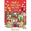 Charlie and the Christmas Factory