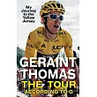 The Tour According to G: My Journey to the Yellow Jersey