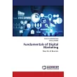 Fundamentals of Digital Marketing