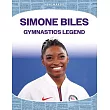 Simone Biles： Gymnastics Legend： Gymnastics Legend