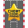 Cheat Code: Friend