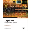 Logic Pro - Apple Pro Training: Professional Music Production