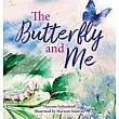 The Butterfly and Me